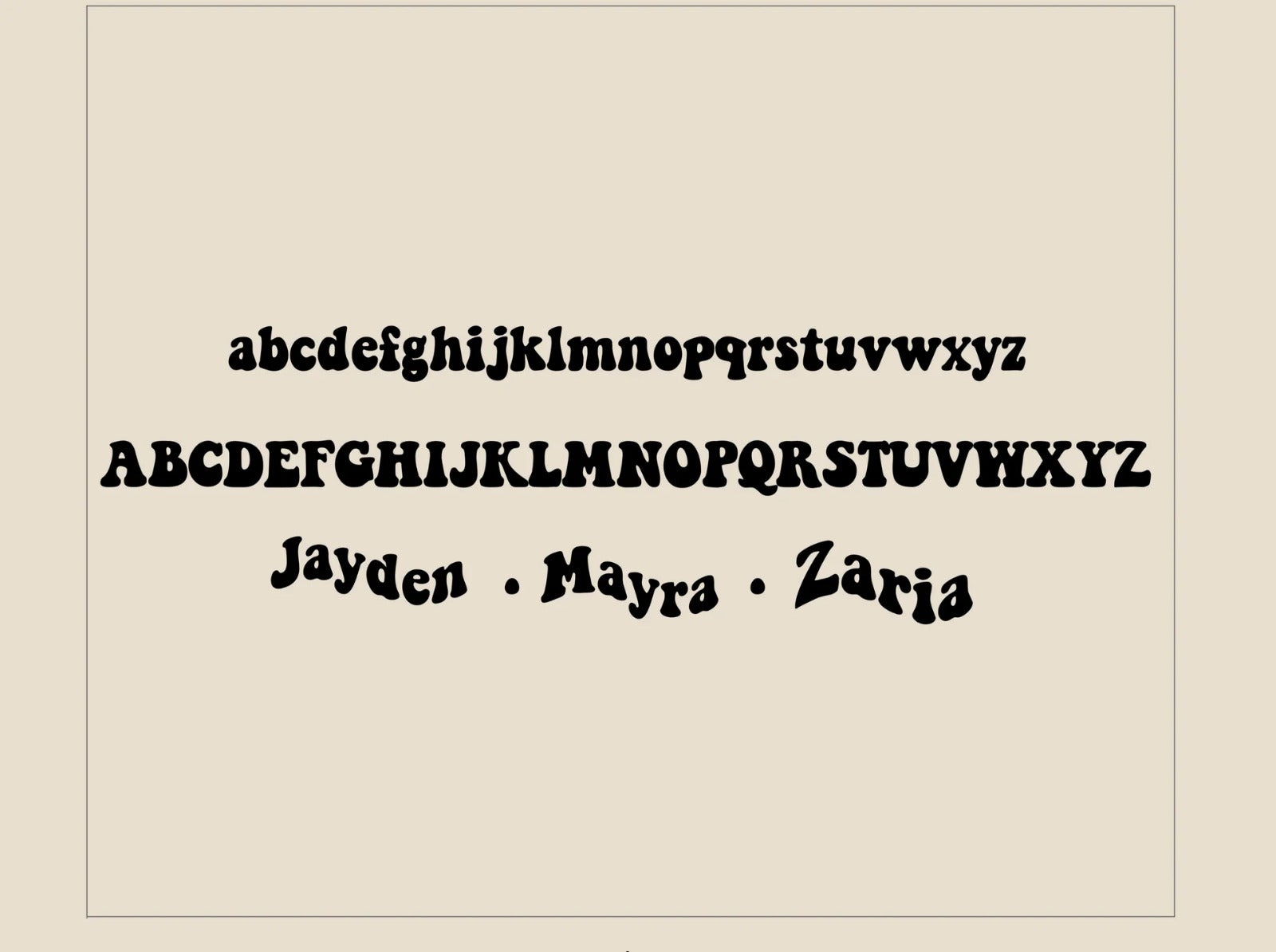 Display of a decorative font with letters and names on a beige background